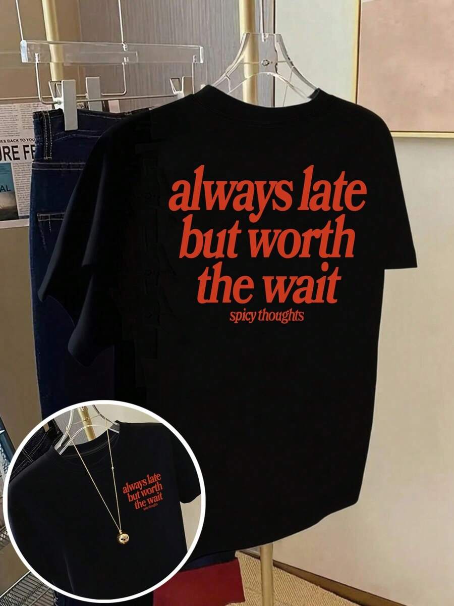 Unisex Short-Sleeved T-Shirt With Front And Back Print - Slogan "Always Late But Worth The Wait" And Original Idea, Casual Crew Neck T-Shirt Suitable For Spring And Summer Outfit - 後退 - 查看 1