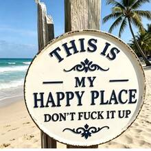 2D Flat Printed 1pc Fun Garden Acrylic Sign - "This Is My Happy Place, Please Don't Mess It Up" Vintage Decor, Printed Aesthetic Room Decoration, Welcome Round Sign, Suitable For Home, Garden, Farm, Bar Or Cafe Wall Decor - Multicolor - View 6