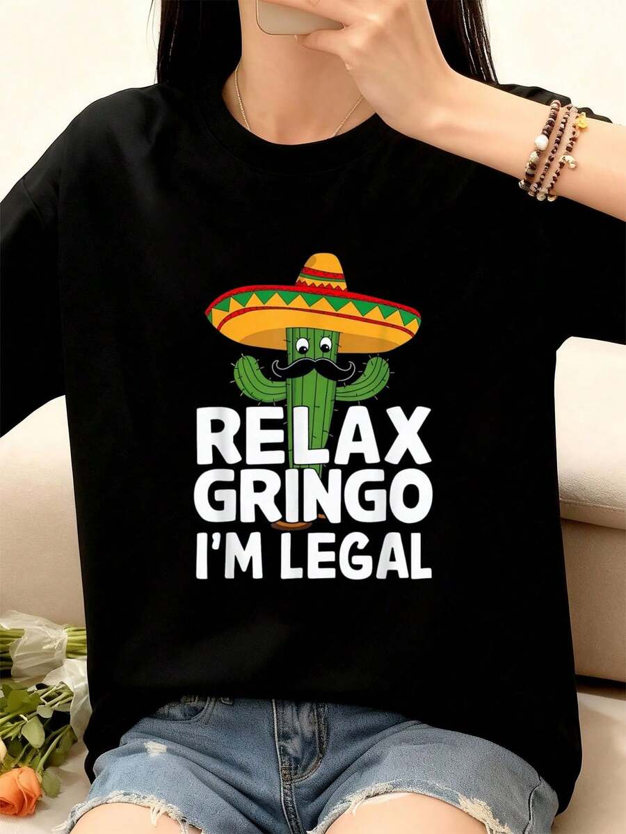 PremiumCamiseta de inmigración de México con sombrero de cactus "Relax , soy legal", camisetas gráficas para mujeres, tops cortos, conjuntos, tops, camiseta 7HK4Bestseller - Negro - Ver 1