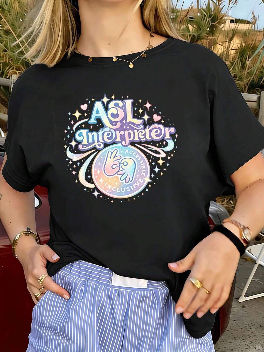 Women's Graphic T-Shirt With American Sign Language (ASL) Interpreter Design, Made Of Soft Cotton, Urban Hip-Hop Style, Comfortable And Durable. - Black - View 1