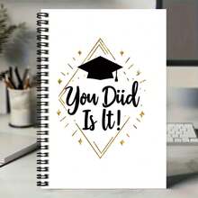 1pc Graduation Season Exclusive Spiral Coil Notebook, Cover Printed With "You Did It!" And Graduation Cap Pattern, Very Ceremonial! 100 Pages Large Capacity, 50 Sheets Of Paper. Suitable For Work Records, Study Notes, Diary Writing, Daily Planning, Etc., Also A Thoughtful Gift Choice For Graduation, Birthday. - G - View 5