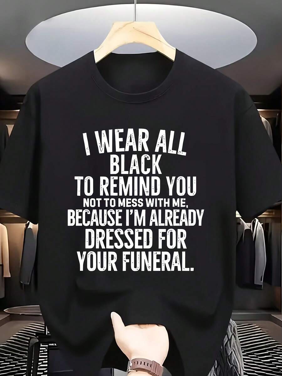 Unisex T-shirt gjord av ren bomull, coolDarkSloganIWEARALLBLACK"KortärmadT-shirtVit,UnikOchRoligText,RundHals,SommarStreetwearMångsidigPolyesterTrycktCasualTopp,SommarT-shirt,blus,basistoppar,toppar,KreativDesign,FörUtomhuslek, CoolStil, RoligDesign,BraFörUtomhuslek - Svart - Visa 1