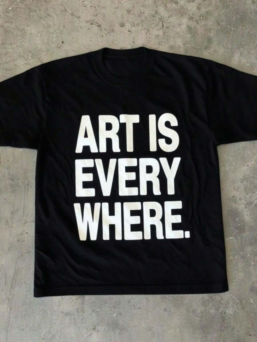Camiseta Gráfica El Arte Está en Todas Partes - Camiseta de Cuello Redondo Suave y Transpirable, Ligera y Cómoda para Uso Casual de Verano, Estampado de Letras Negras sobre Fondo Blanco, Declaración de Moda Artística - Camiseta de Algodón Casual para Uso Diario, Excelente Relación Calidad-Precio, Camiseta Ligera de Verano, Atuendo de Año Nuevo para Mujer, Camiseta Y2k, Camiseta Versátil, Camiseta Vintage de los 90s - Negro - Ver 1