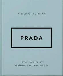The Little Guide To Prada: Style To Live By - Default - View 8