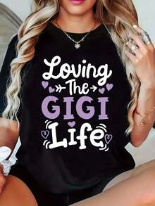 "Women Loving The Gigi Life" Graphic T-Shirt, Black, Casual, Short Sleeve, Round Neck, With Hearts And Stars, Soft Fabric, Summer T-Shirt For Gigi Moms, Everyday T-Shirt, Fun Design, Soft Texture, T-Shirts For Gigi Moms. - 黑色 - 查看 1