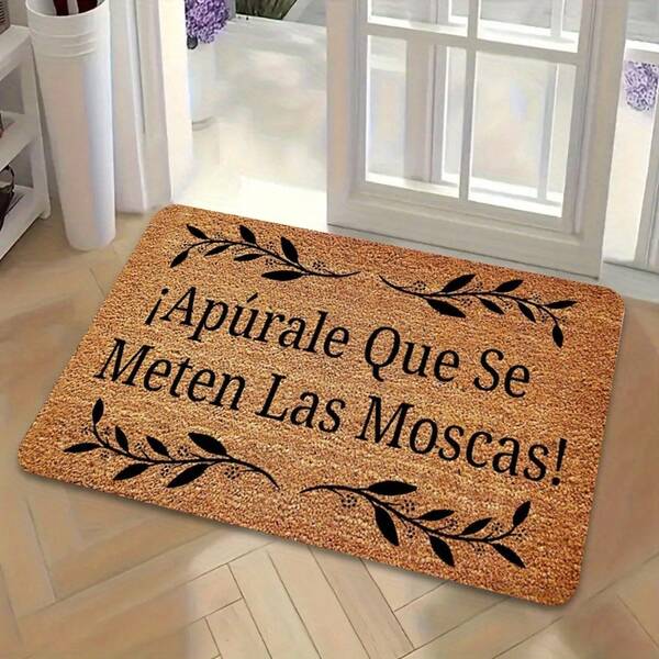 Spanish-Themed Plush Doormat With "¡Apúrale Que Se Meten Las Moscas!"Slogan - Funny Spanish Mat Suitable For Entrance, Front Door, / Use - Plush, Spanish Phrase Decor