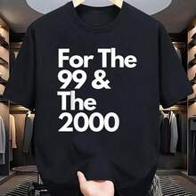 For The 99 And The - Hip Hop Vintage Quote Graphic T-Shirt - Casual Short-Sve  Cotton T-Shirt For Ste And Comfort - Negro - Ver 1