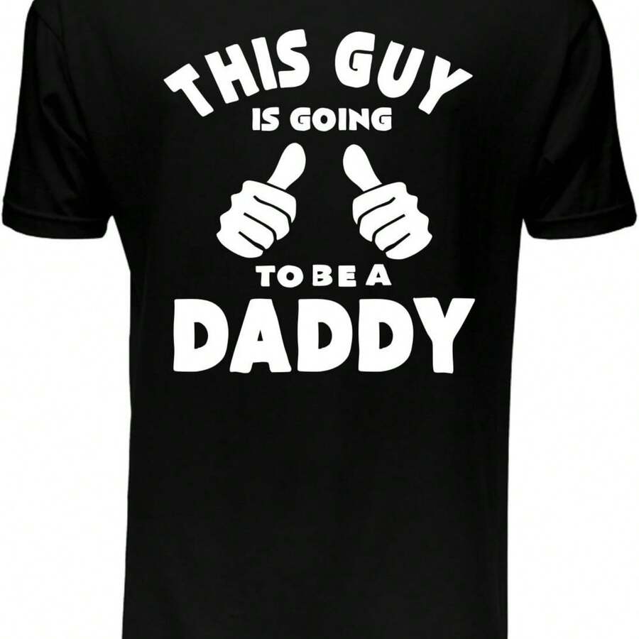 This Guy Going To Be A Daddy Mens T-Shirt - 黑色 - 查看 1