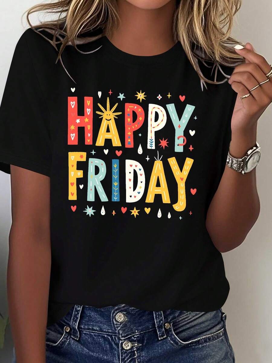 Women's Solid Color T-Shirt, Printed With Colorful Letters HAPPY FRIDAY. - Black - View 1