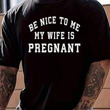 Cotton Be Nice To Me My Wife Is Pregnant-Pregnanchir For Dad T-Shirt Wo's 's Graphic Tee Causal Tops Fashion Hirt Short Sve T-Shirt - 黑色 - 查看 1