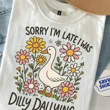 Rry I'm Late I Was Dilly Dallying Shirt, Funny Meme Shirt, Adult Humor Shirt, Funnhirt For Wo, Funny Mom Shir Heavyweight T-Shirt For Wo – Ladies White Top – Crafted From - 白色 - 查看 1