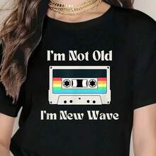 I'm Not Old I'm New Wave Funny 80's Cassette Vintage R T-Shirt - Wo's Casual Short Sve Crew Neck T-Shirt For Spring & Summer, Printed Graphic Tee For Sport Lovers,  Cotton,s, 3 - Negro - Ver 1