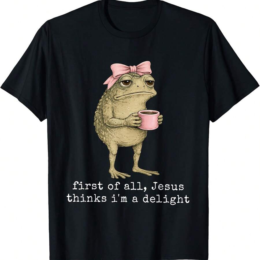 First Of All Jesus Thinks I'm A Delight Frog Meme T-Shirt - Black - View 1