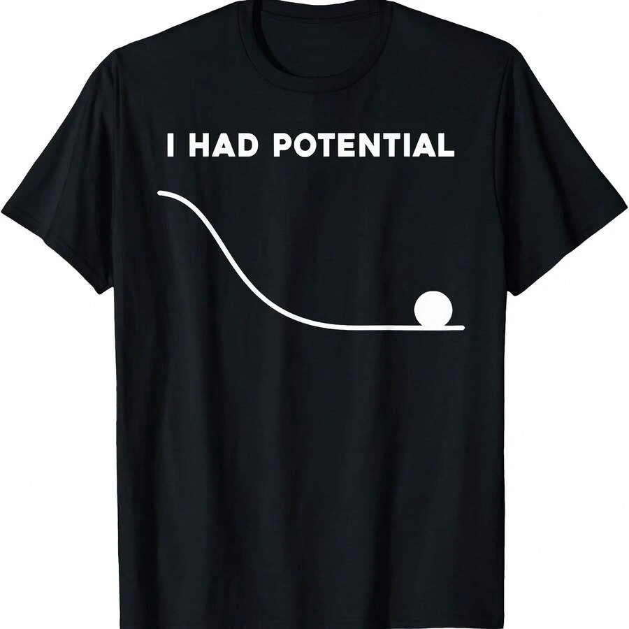 I Had Potential Funny Sarcastic Minimal Quote T-Shirt - Black - View 1