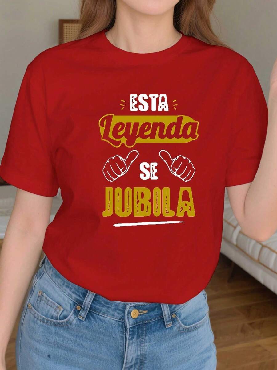 Camiseta gráfica de manga corta para mujer, con un divertido estilo de moda de jubilación inspirado en una leyenda española, 100% algodón. - Rojo - Ver 1