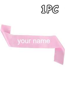 1/2/5pcs Customized Text Satin Ribbon, Personalized Slogan Sash, Customized Text Party Sash, Personalized Sash With Logo And Text, Bride-To-Be Sash, Bachelorette Party Sash, Beauty Pageant Birthday Customized Sash, Customized Sash, DIY Sash, Customized Bride Sash, Bachelorette Party Favor, Personalized Sash, Customized Sash, Party Favor, Personalized Gift, Wedding Party, Bridesmaid Invitation Gift - Multicolor - View 14