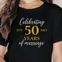 Funny 50 Years Of Marriage 975 50th Wedding Annrsary T-Shirt - Lightweight & Breathable Spring & Summer Wear - Casual Short Sve  Cotton T-Shirt For Ste And Comfort - Negro - Ver 1
