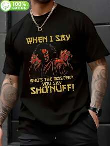 Camiseta unisex de manga corta, Camiseta para hombre Sho Nuff The Last Dragon Master - Atrevida con la frase "Cuando digo quién es el maestro, tú dices Sho Nuff", y2k, ropa deportiva - Negro - Ver 1
