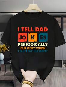 % algodón. Ocasionalmente hago algunos chistes con mi papá, pero cuando estoy de buen humor. Camiseta casual de manga corta con cuello redondo para hombre, fácil de usar, versá - Negro - Ver 1