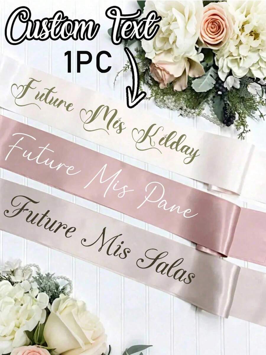 1pc Customizable Text Bride Sash, Customizable Text Ribbon, Customizable Name Belt, Any Name, Unique Gift, Bridal Party Decor, Mom Belt, Birthday Belt, Bachelorette Belt