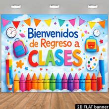 1pc Spanish "Welcome Back To School" Back To School Theme Background Banner, Polyester Material, With Colorful Pens, Backpacks And Clock Elements, Suitable For Classroom Decoration Or Back To School Activities - A - View 4