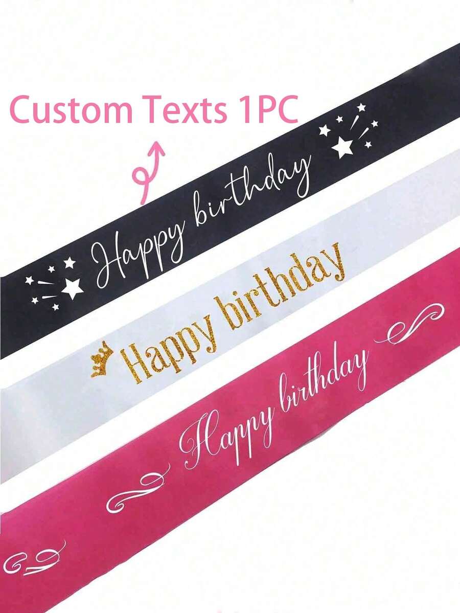 1pc Customized Text Satin Ribbon, Personalized Slogan Ribbon, Customized Birthday Ribbon, Can Be Customized For Single Party Ribbon, Ideal Gift For Him, Ideal Graduation Gift For Her - Multicolor - View 1