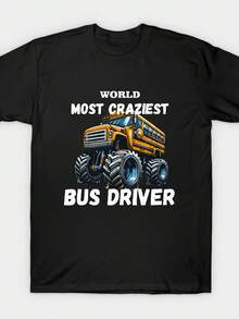 Camiseta del Conductor de Autobús Más Loco del Mundo - Negro - Ver 1