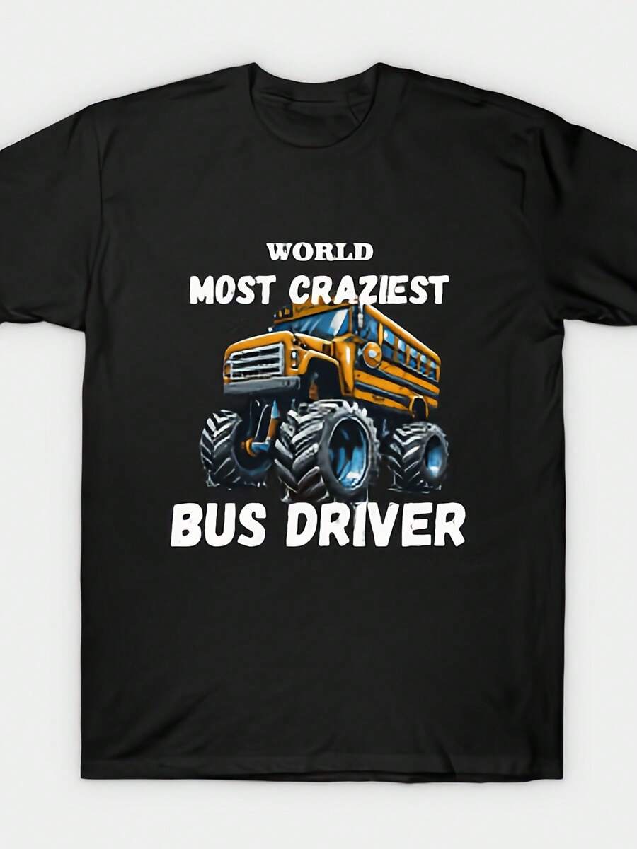 Camiseta del Conductor de Autobús Más Loco del Mundo - Negro - Ver 1
