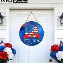 1pc 2D Flat Round Wooden Door Sign USA 250th Anniversary Commemorative Hanging Decor 1776-2026 Independence Day Yard Gate Wooden Hanging Plaque - Multicolor - View 1