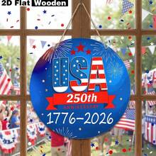 1pc 2D Flat Round Wooden Door Sign USA 250th Anniversary Commemorative Hanging Decor 1776-2026 Independence Day Yard Gate Wooden Hanging Plaque - Multicolor - View 5