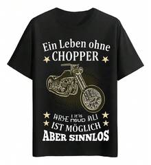 T-Shirts Life Without A Chopper But Without Meaning - 黑色 - 查看 2