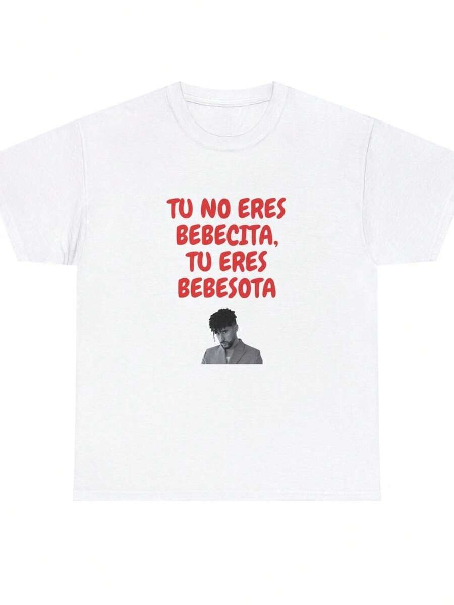Tu Eres Bebesota Shirt Un Verano Sin Ti Benito Martinez Cool Reggaeton Merch - Negro - Ver 1