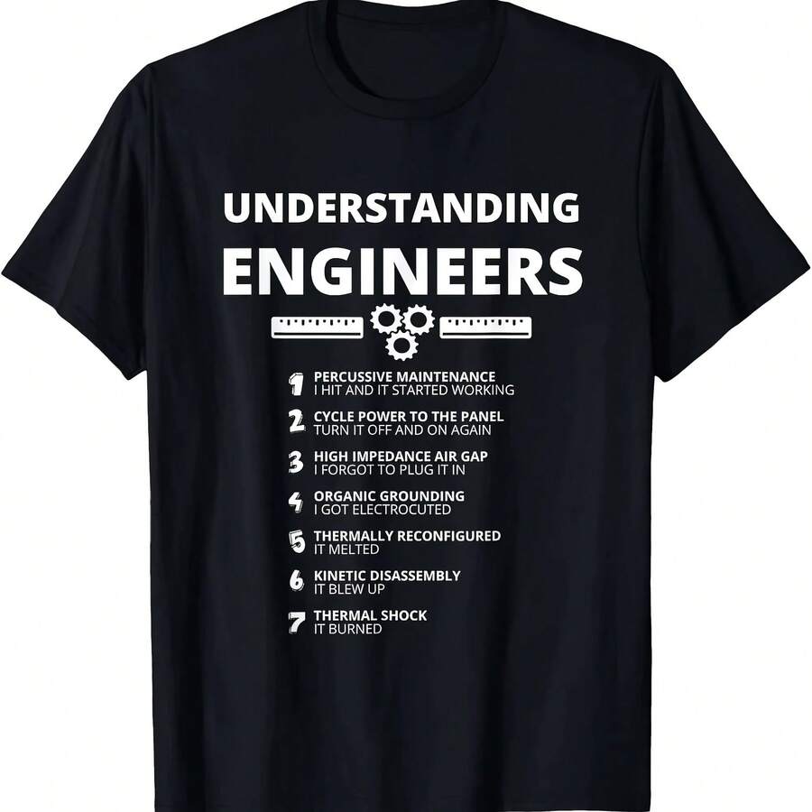 Nueva comprensión de los ingenieros, divertida camiseta de regalo de ingeniería sarcástica con estampado, regalos de diseño Original, Camisetas personalizables - Multicolor - Ver 1