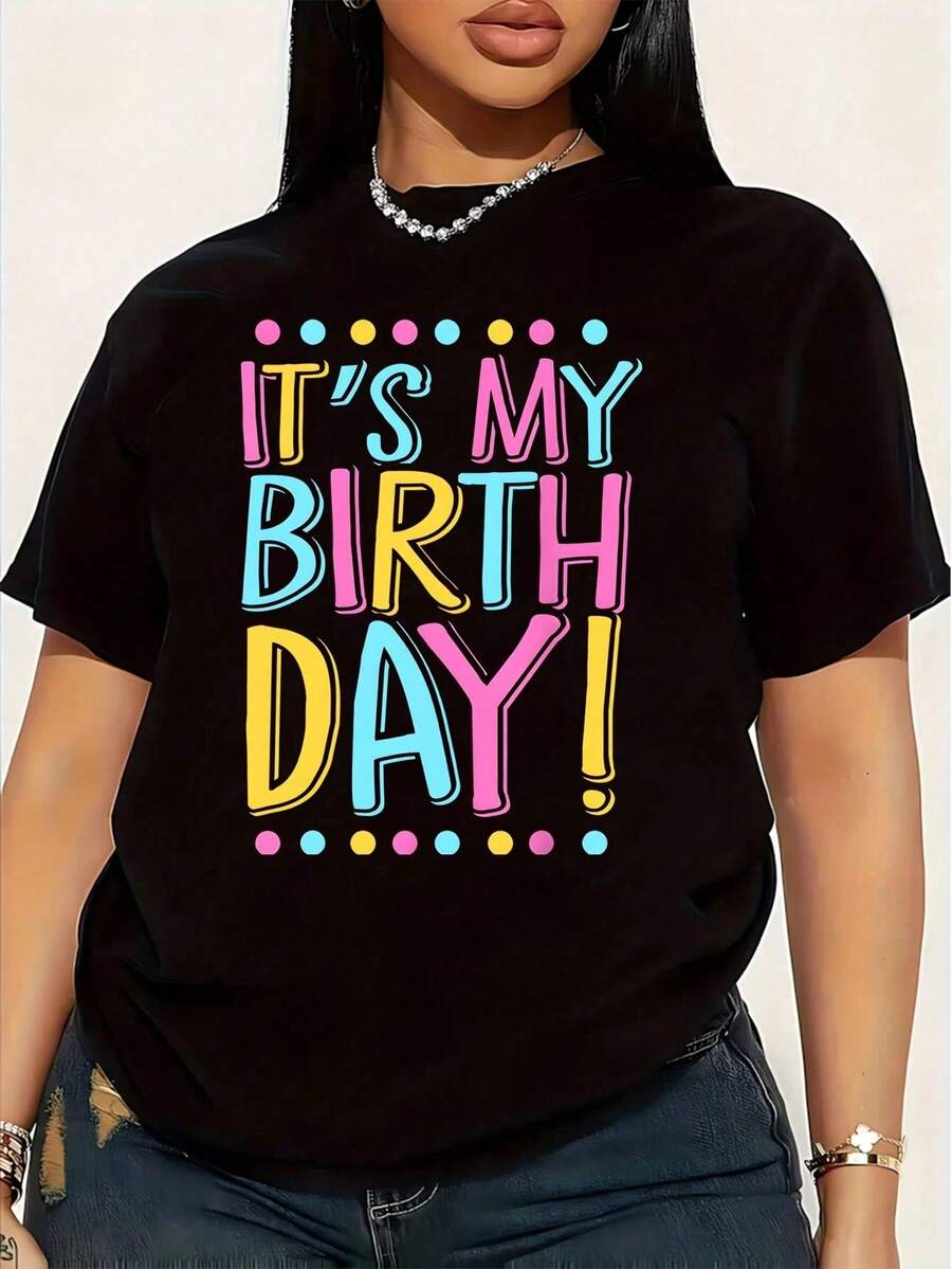 It's My Birthday Cake - Women's Plus Size T-Shirt, 1 Piece, Funny, Graphic Print, Short Sleeve, Novelty, 100% Cotton, Casual Crew Neck, 220g - 黑色 - 查看 1