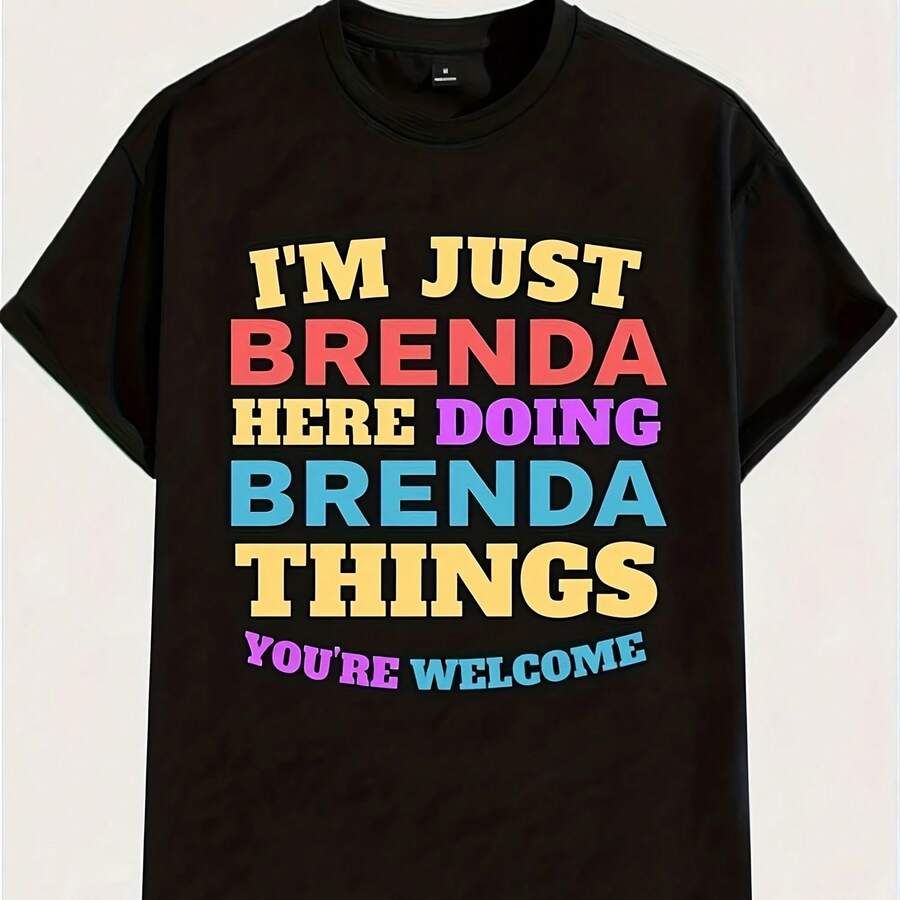 Camiseta divertida con la frase "Soy Brenda, hago las cosas de Brenda, no te lo pierdas" - Camiseta unisex de manga corta con estampado vintage - Multicolor - Ver 1