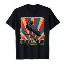 F-Caw-F Crow Funny Black Crow Lover Dark Humor Blackbird T-Shirt Men Women 100% Cotton Short Sleeve T-Shirts - 彩色 - 查看 1