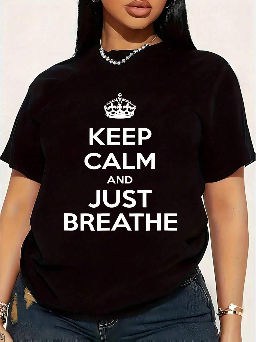 Mantén la Calma y Simplemente Respira Camiseta de Talla Grande para Mujer 1 Pieza Divertida con Estampado Gráfico de Manga Corta Novedosa 100% Algodón Camiseta Casual de Cuello Redondo 220g - Negro - Ver 1