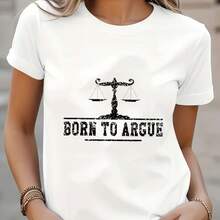 Camiseta gráfica para mujer "Born to Argue" - Cuello redondo casual, manga corta, estampado geométrico, lavable a máquina - Opción perfecta para primavera y verano, ropa cómoda.| Camiseta co - negro - Ver 2