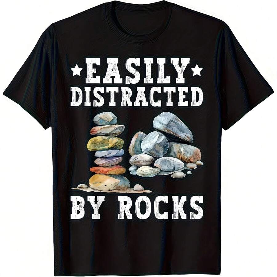 Camiseta divertida para hombre EASILY DISTRACTED BY ROCKS, camiseta para mujer, ropa de calle de verano, camiseta de gran tamaño, humor ironico, Weirdcor, sarcástico, hilarante - Multicolor - Ver 1