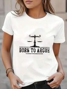 Camiseta gráfica para mujer "Born to Argue" - Cuello redondo casual, manga corta, estampado geométrico, lavable a máquina - Opción perfecta para primavera y verano, ropa cómoda.| Camiseta co - negro - Ver 1