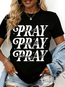 Ruega sobre ello, reza a través de ello, reza por ello. Camiseta con cita inspiradora para mujeres. Fe y espiritualidad. Dicho motivador. Ropa cristiana adecuada para uso casual y deportivo. - Negro - Ver 1