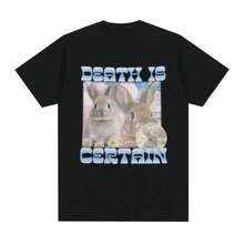 Camiseta gráfica divertida Death Is Certain Cute Bunny Meme, ropa para hombres y mujeres, camisetas Harajuku de moda, ropa de calle Y2K - Multicolor - Ver 1