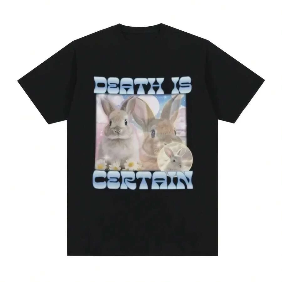 Camiseta gráfica divertida Death Is Certain Cute Bunny Meme, ropa para hombres y mujeres, camisetas Harajuku de moda, ropa de calle Y2K - Multicolor - Ver 1