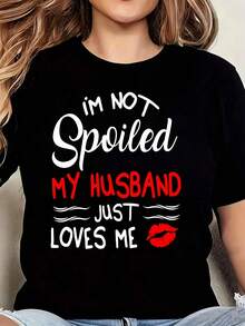 Camiseta de Mujer Talla Grande con Estampado Gráfico Divertido "No Estoy Mimada, Mi Esposo Solo Me Quiere", 1 Pieza, Manga Corta, 220g, 100% Poliéster, Estilo Casual con Cuello Redondo - Negro - Ver 1