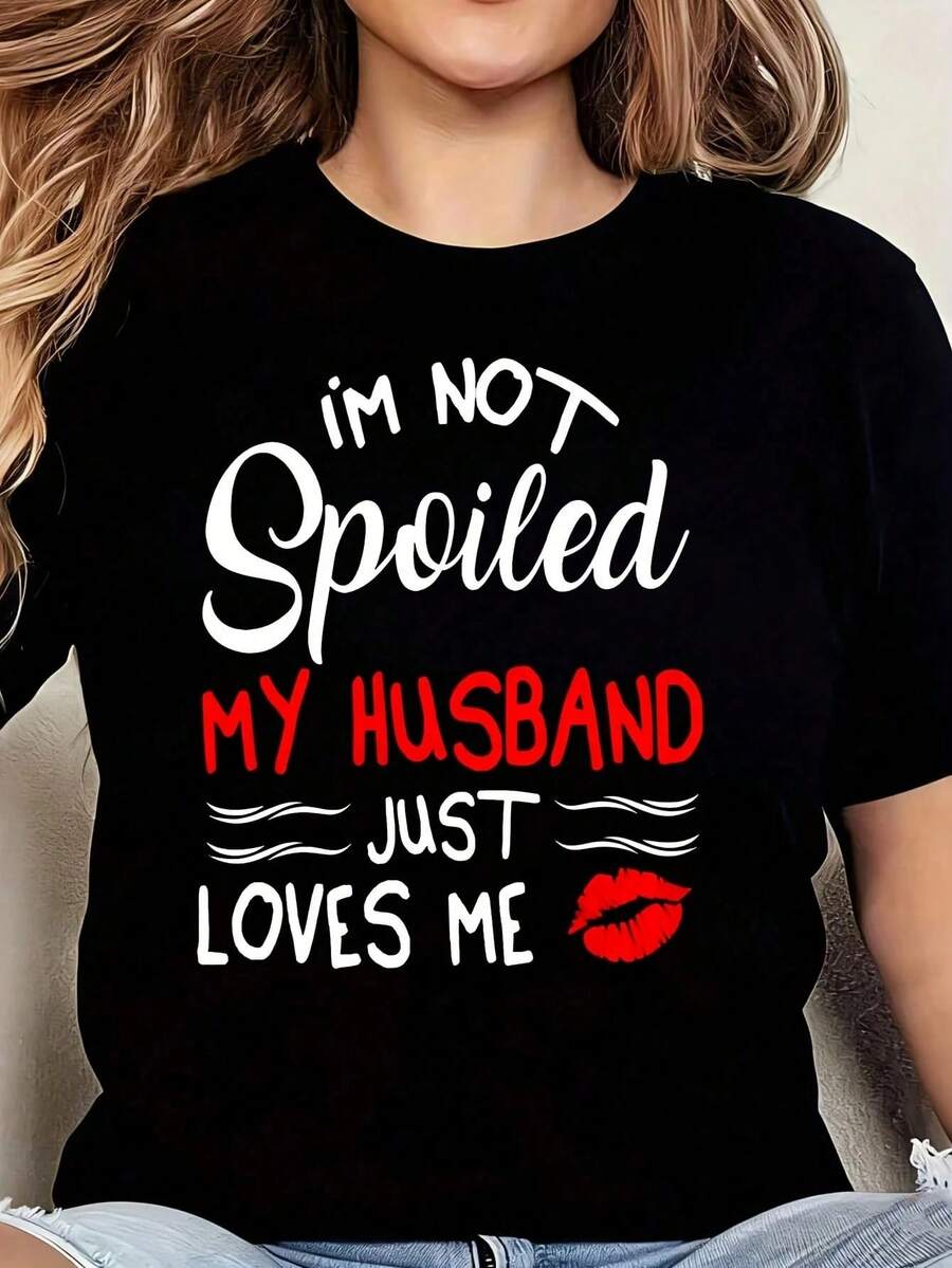 Camiseta de Mujer Talla Grande con Estampado Gráfico Divertido "No Estoy Mimada, Mi Esposo Solo Me Quiere", 1 Pieza, Manga Corta, 220g, 100% Poliéster, Estilo Casual con Cuello Redondo - Negro - Ver 1