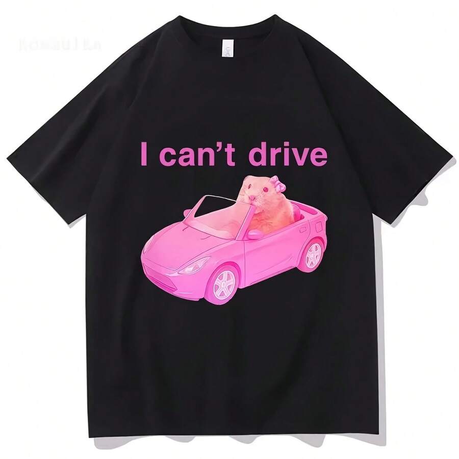 Funny Hamster T-Shirt "I Can Drive", Comfortable Colors, Clothing For Men And Women, Harajuku T-Shirts, High Quality Cotton T-Shirt 2025 - 彩色 - 查看 1