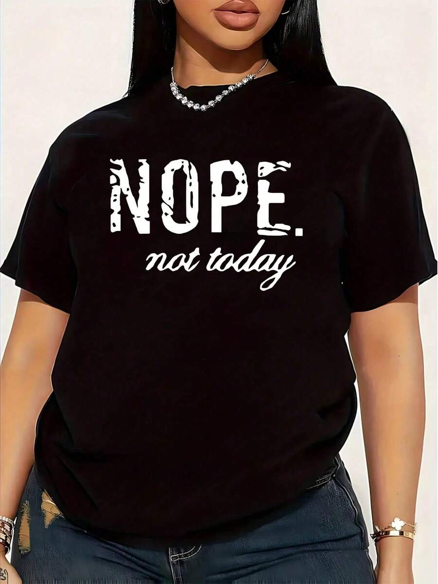 Nope Not Today Print Women's Plus Size T-Shirt, 1 Piece, Funny, Graphic Print, Short Sleeve, Novelty, 100% Cotton, Casual Crew Neck, 220g - 黑色 - 查看 1