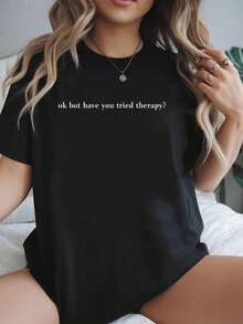 Ok, pero ¿has probado la terapia? Camiseta divertida de consejero "Probé la terapia". Camiseta de manga corta con cuello redondo para mujer, camisetas gráficas de moda, top para mujer. - Negro - Ver 1