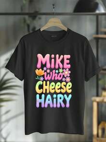 Camiseta 100% Algodón con Estampado de Mike Who Cheese Hairy Groovy Inappropriate Dirty, Humor Adulto, para Hombre y Mujer, Cuello Redondo Negro, Transpirable, para Verano, Vacaciones, Moda - Negro - Ver 1