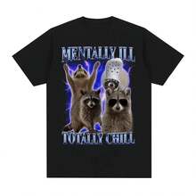 Camiseta Mentally Ill Totally Chill divertida mapache Meme, ropa de mujer, camiseta gráfica Vintage, camisetas de verano con cuello redondo, camisetas gráficas Y2K - Multicolor - Ver 1